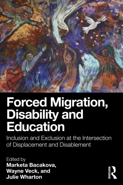 Forced Migration Disability And Educat