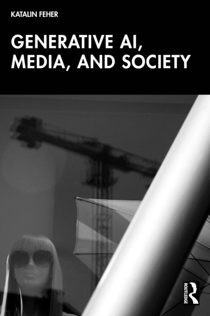 Generative Ai Media And Society