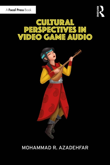 Cultural Perspectives In Video Game Aud