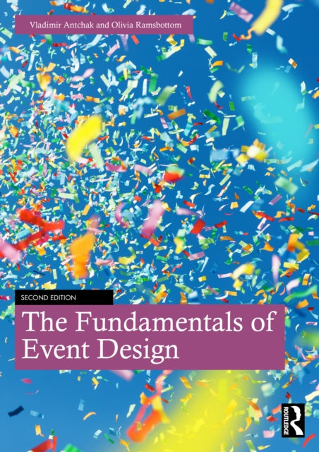 Fundamentals Of Event Design By Antchak  Vladimir