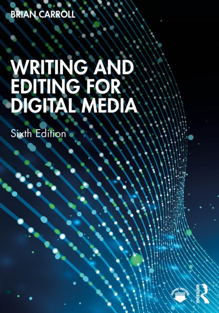 Writing And Editing For Digital Media