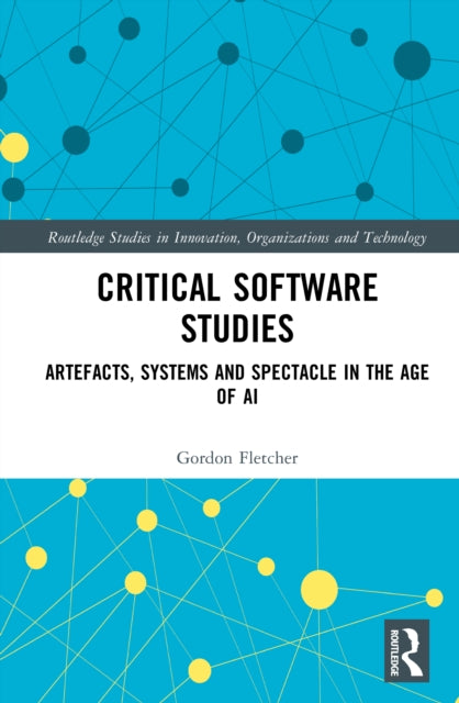 Critical Software Studies By Fletcher  Gordon