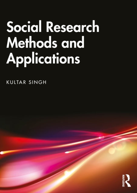 Social Research Methods And Application