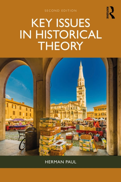 Key Issues In Historical Theory