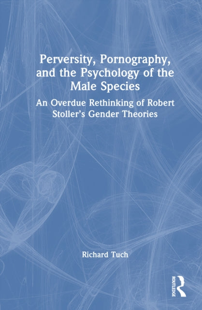 Perversity Pornography And The Psycho