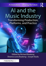 Ai And The Music Industry By Boateng  Richard
