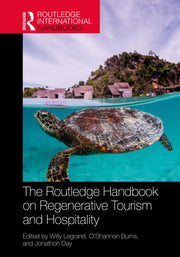 Routledge Handbook On Regenerative Tour By Legrand  Willy