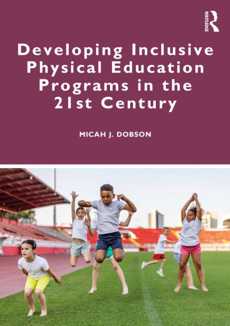 Developing Inclusive Physical Education