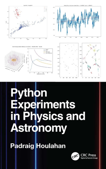 Python Experiments In Physics And Astro