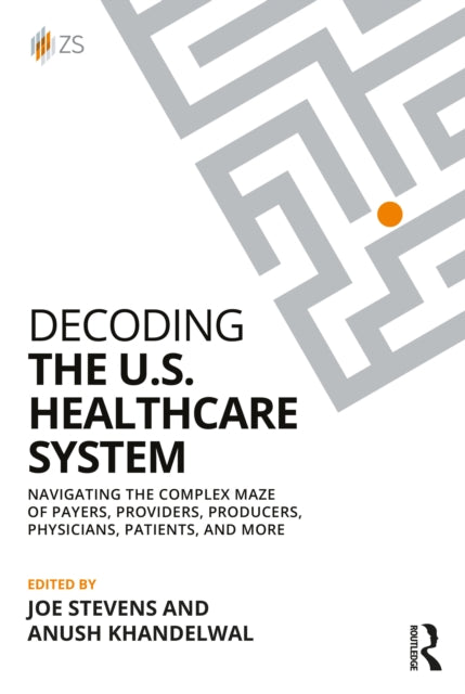 Decoding The U.s. Healthcare System