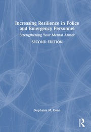 Increasing Resilience In Police And Eme