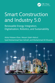 Smart Construction And Industry 5.0 By Khan  Abdul Mateen
