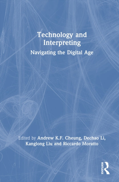 Technology And Interpreting