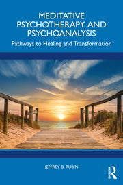 Meditative Psychotherapy And Psychoanal