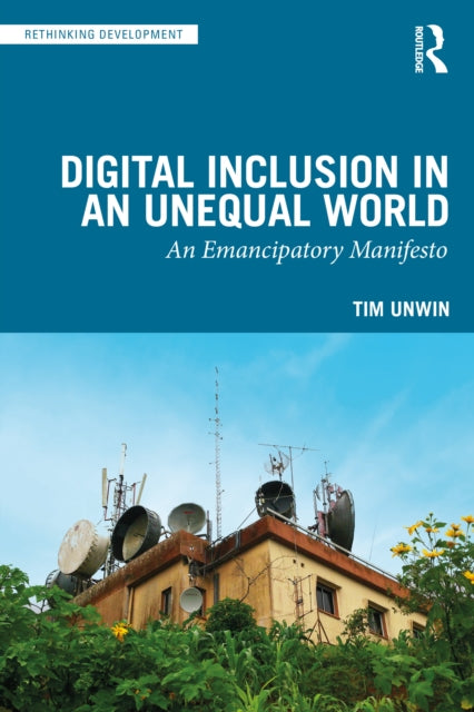Digital Inclusion In An Unequal World