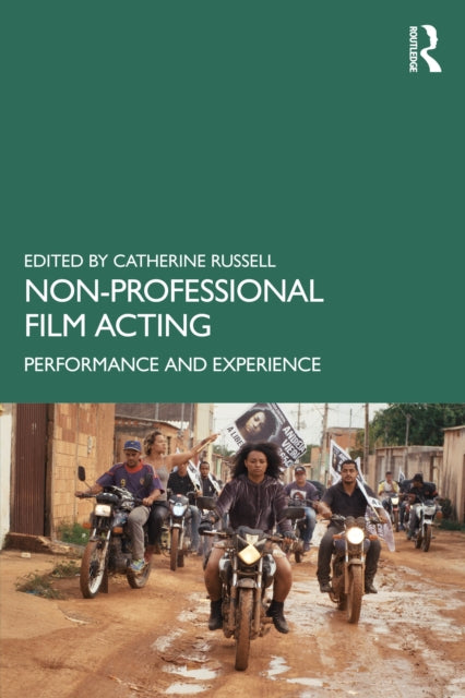 Non Professional Film Acting By Russell  Catherine