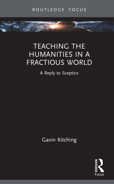 Teaching The Humanities In A Fractious