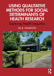 Using Qualitative Methods For Social De