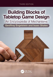 Building Blocks Of Tabletop Game Design By Engelstein  Geoffrey