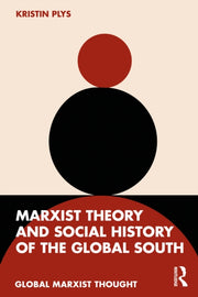 Marxist Theory And Social History Of Th By Plys  Kristin