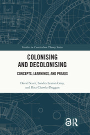 Colonising And Decolonising By Scott  David