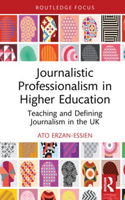 Journalistic Professionalism In Higher