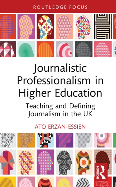 Journalistic Professionalism In Higher