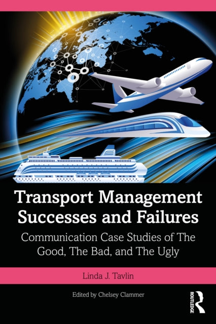 Transport Management Successes And Fail