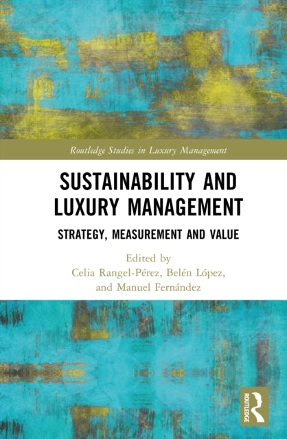 Sustainability And Luxury Management