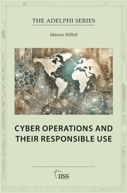 Cyber Operations And Their Responsible