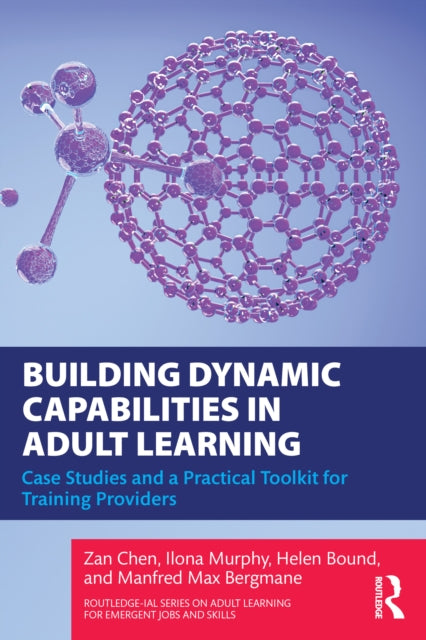 Building Dynamic Capabilities In Adult By Chen  Zan