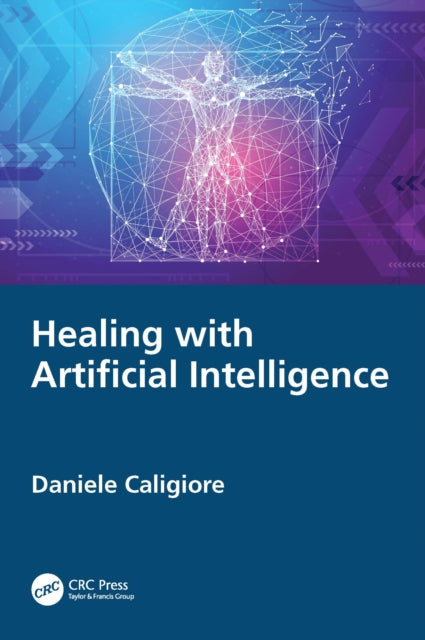Healing With Artificial Intelligence