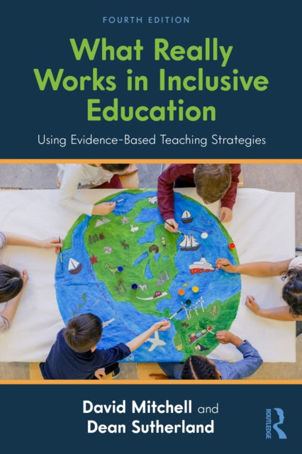 What Really Works In Inclusive Education By Mitchell, David