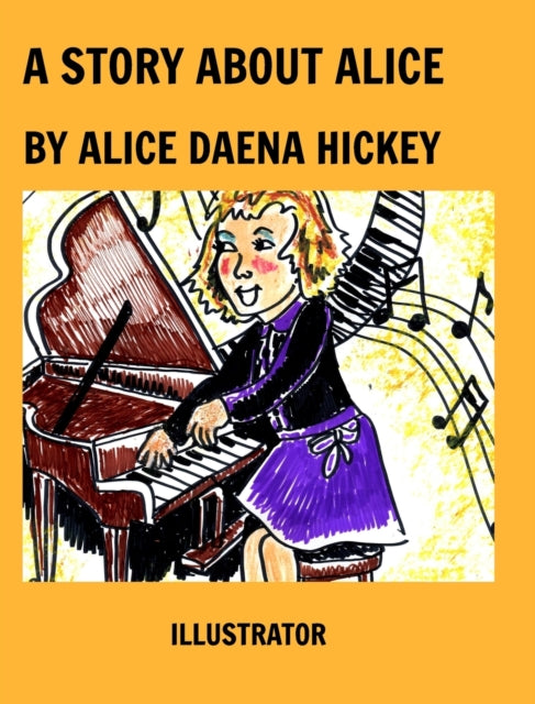 A Story About Alice: Alice