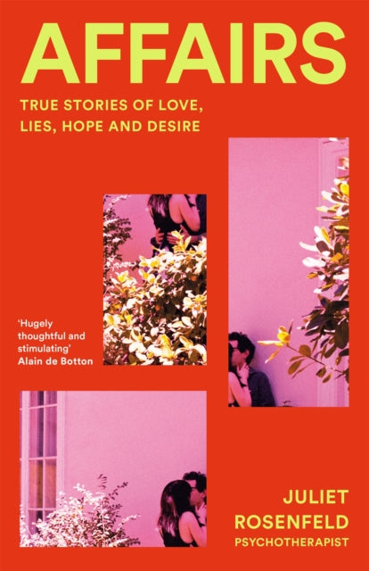 Affairs By Rosenfeld, Juliet
