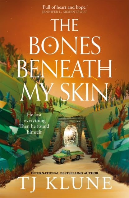 Bones Beneath My Skin By Klune, T J