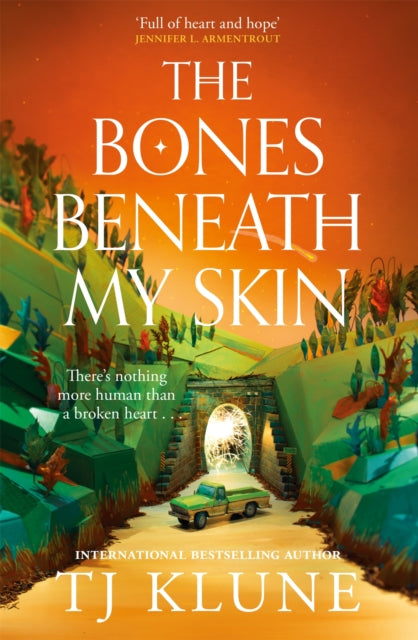 Bones Beneath My Skin By Klune, T.j.
