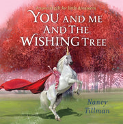 You & Me & The Wishing Tree