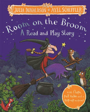 Room On The Broom A Read & Play Story