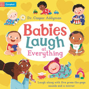 Babies Laugh At Everything Sound Book