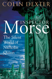 Silent World Of Nicholas Quinn By Dexter, Colin