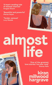 Almost Life By Hargrave, Kiran Mill