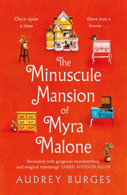 Miniscule Mansion Of Myra Malone