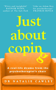 Just About Coping By Cawley  Natalie