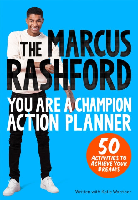You Are A Champion 50 Activities To Achi By Rashford, Marcus