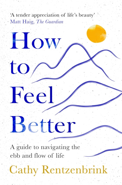 How To Feel Better
