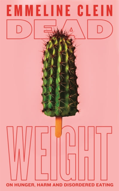 Dead Weight By Clein, Emmeline