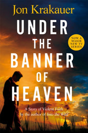 Under The Banner Of Heaven By Krakauer  Jon