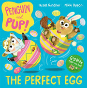 Penguin & Pup The Perfect Egg
