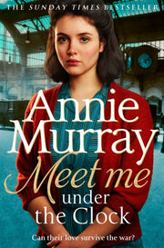 Meet Me Under The Clock By Murray  Annie